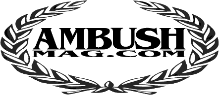 Ambush Magazine Ambush Magazine Online